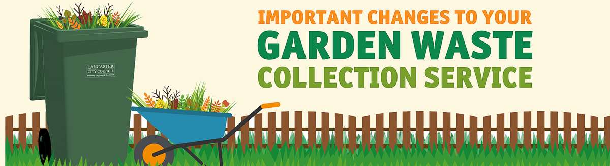 Garden waste collection - Lancaster City Council